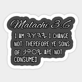 Malachi 3:6 Sticker